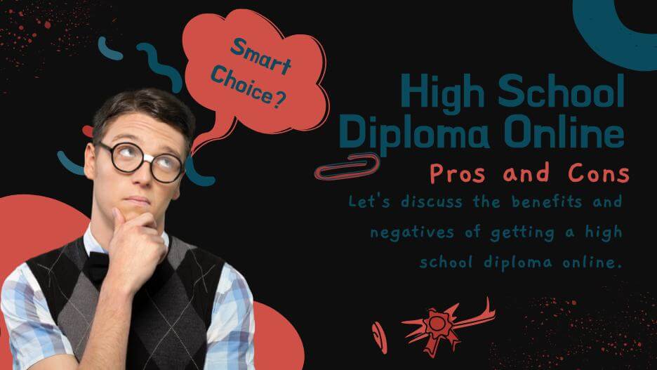 pros and cons of earning a high school diploma online