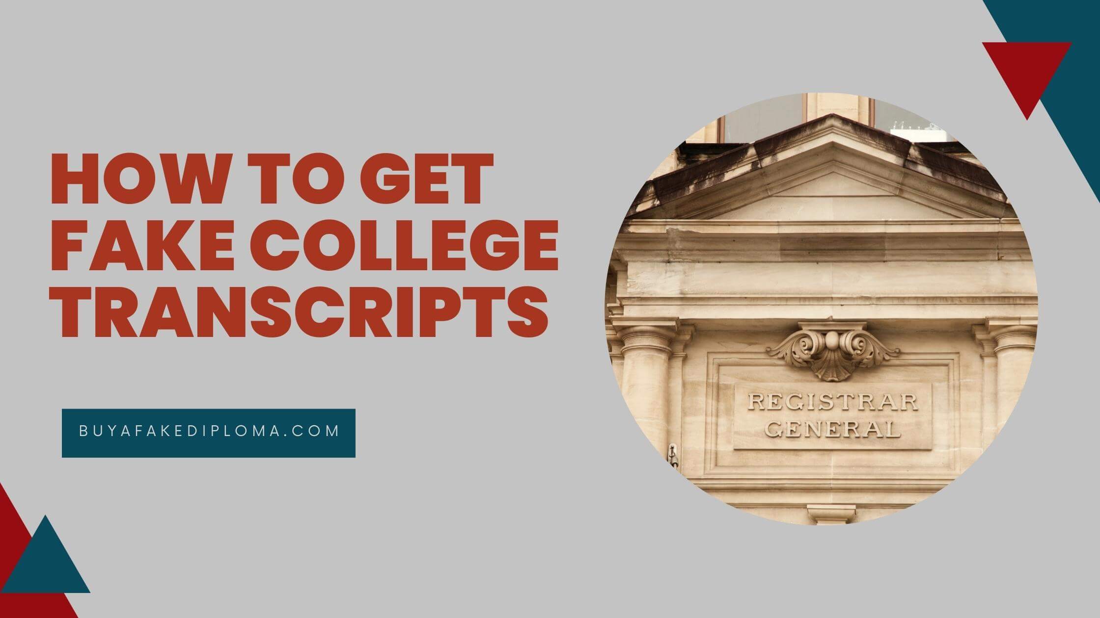 how to get fake college transcripts
